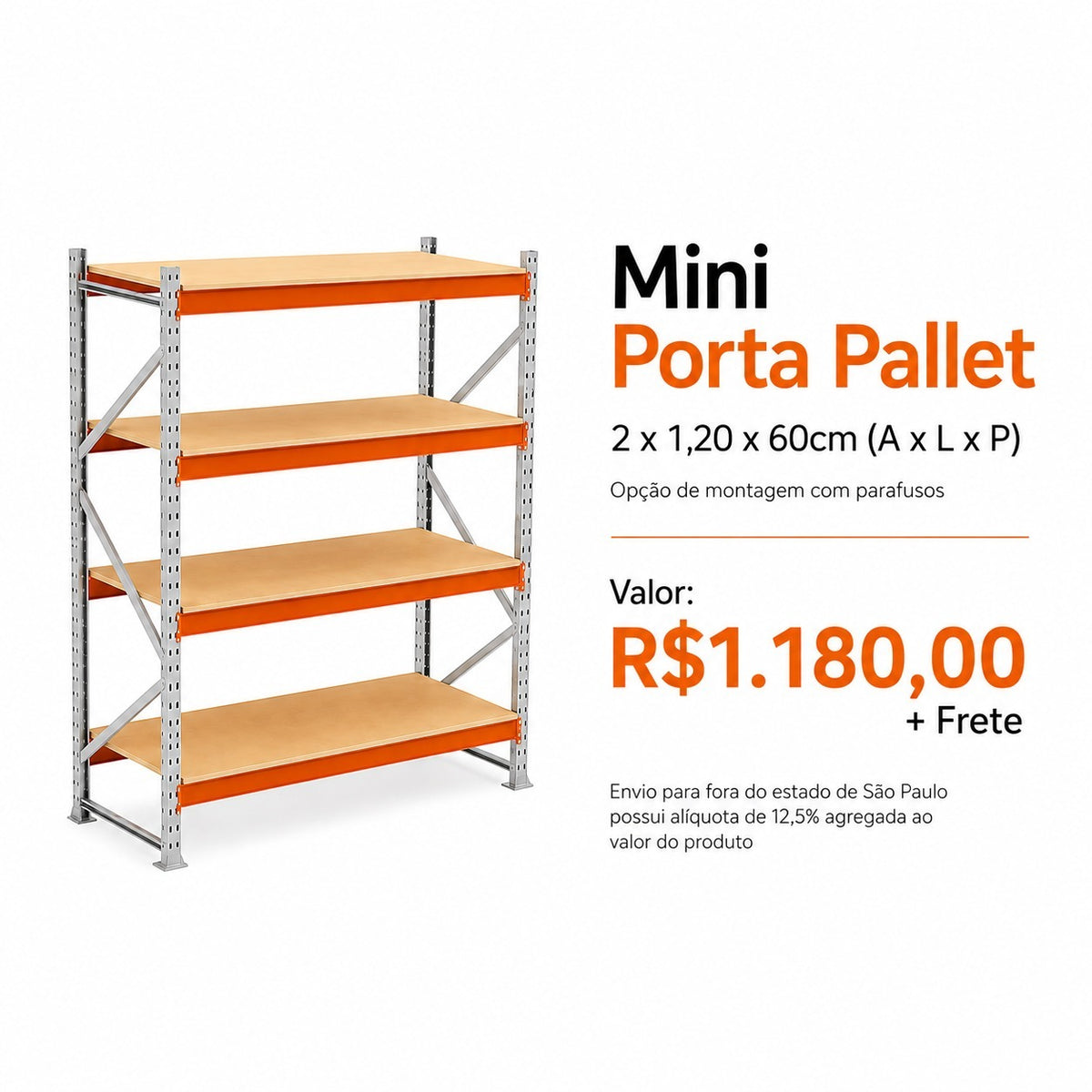 Mini Porta Pallet 2 x 1,20 x 60 cm (A x L x P)
