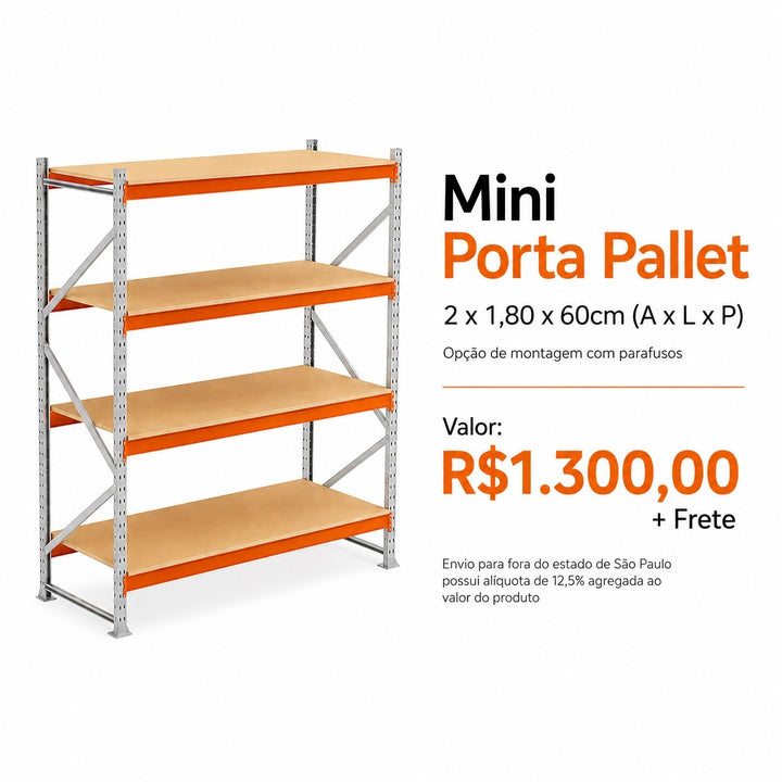 Mini Porta Pallet 2 x 1,80 x 60 cm (A x L x P)